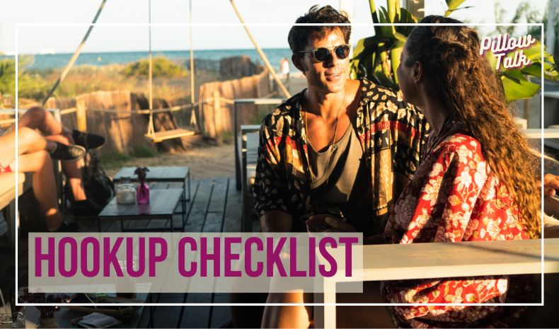 Couple, siting on a patio, facing each other talking casually. Man has tank, floral top, sunglasses, woman has floral top. A white frame surrounds image, text in magenta “Hookup Checklist” "Pillow Talk" in magenta cursive is in upper right corner
