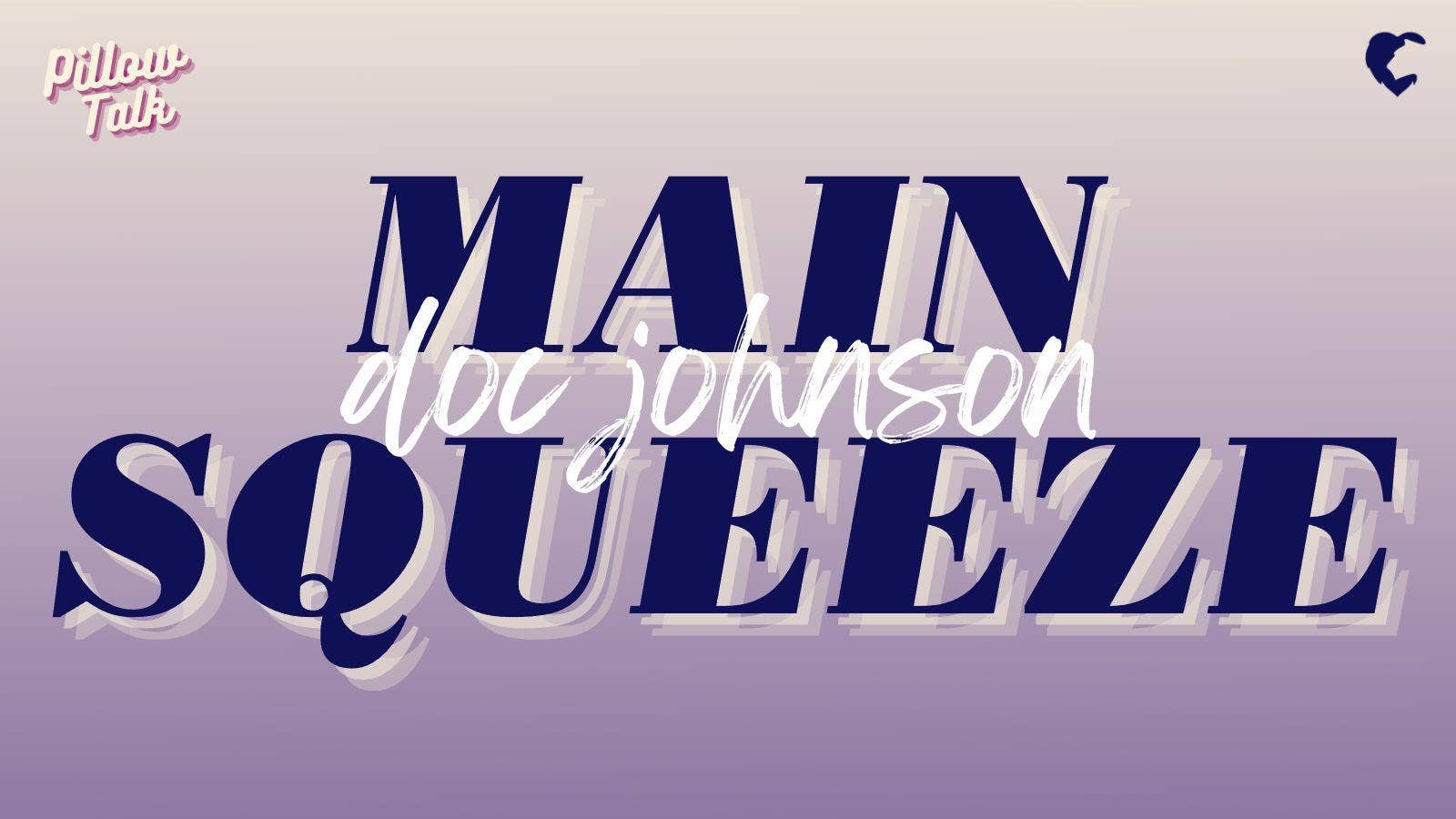 Main Squeeze at Lion's Den