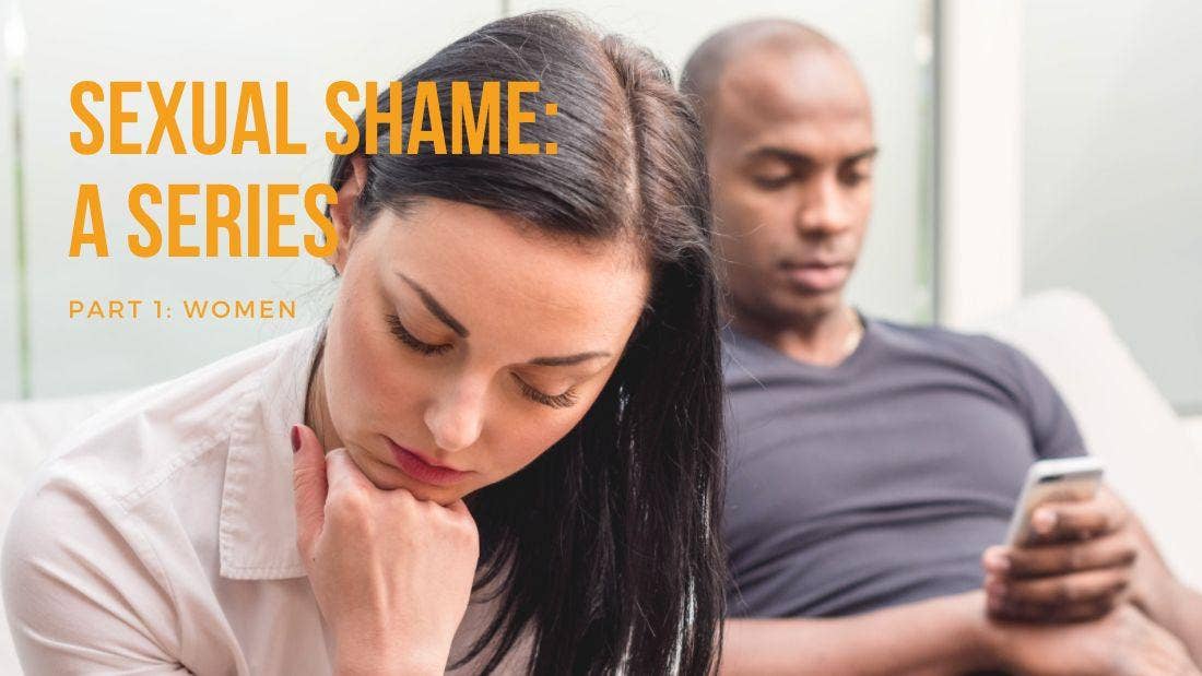 Sexual Shame: Women