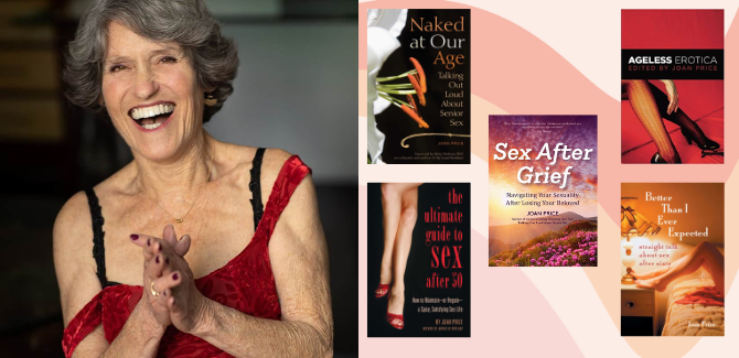 (LEFT) Joan Price wearing a satin red lingerie top, black bra,with a big smile on her face and hands pressed together in a clap. (RIGHT) On a funky, pink/orange wave backdrop, Joan Price's 5 books on senior sex are displayed.