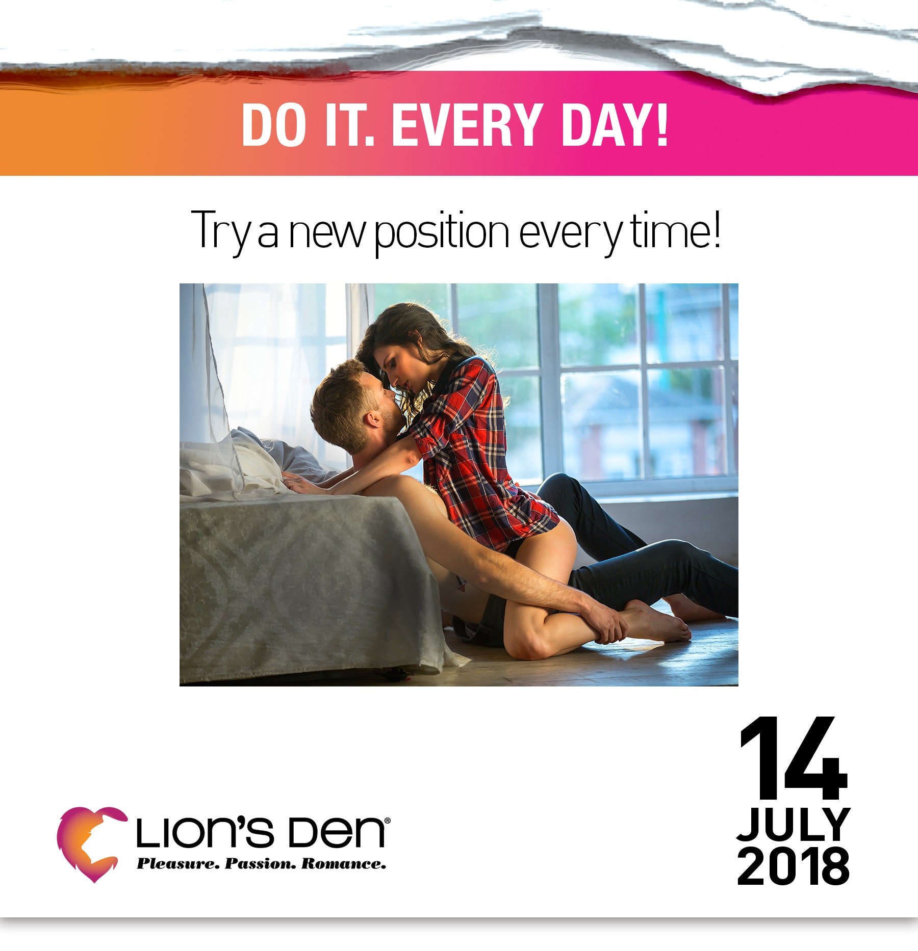 Try a new position every-time!