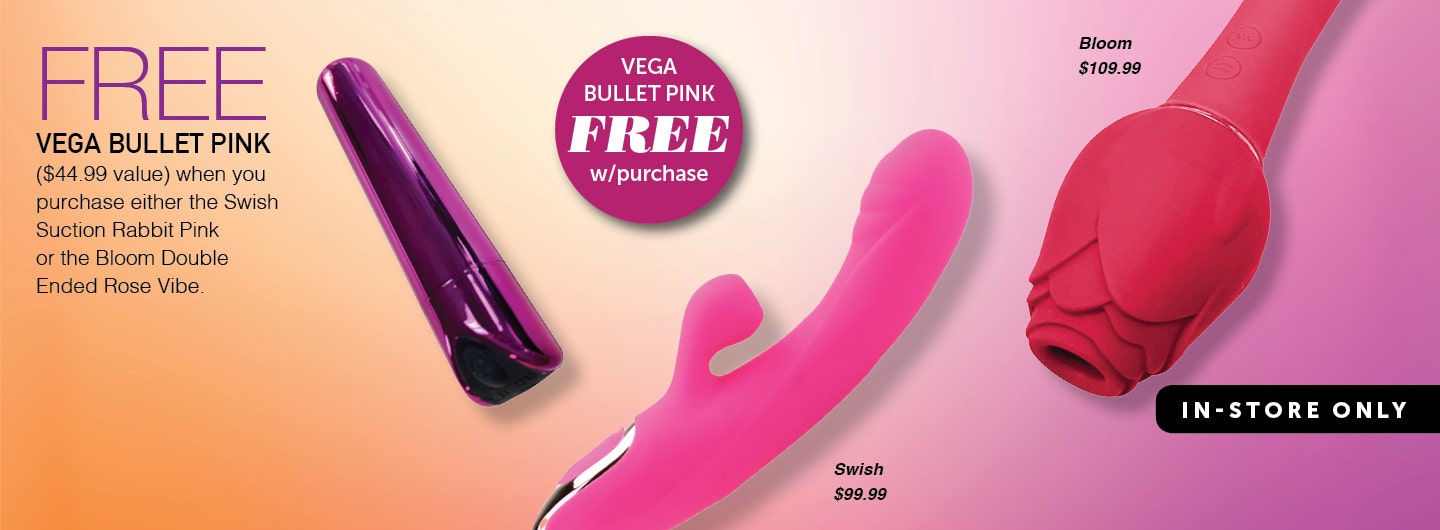 Get a FREE Vega Bullet with purchase of the Bloom or Swish by Parmour