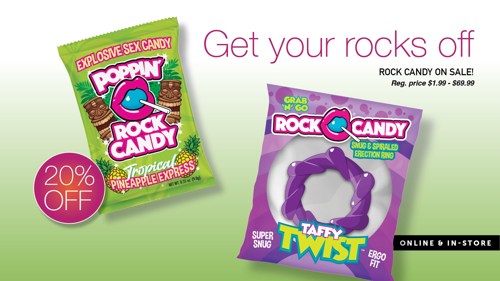 20% OFF Rock Candy Toys