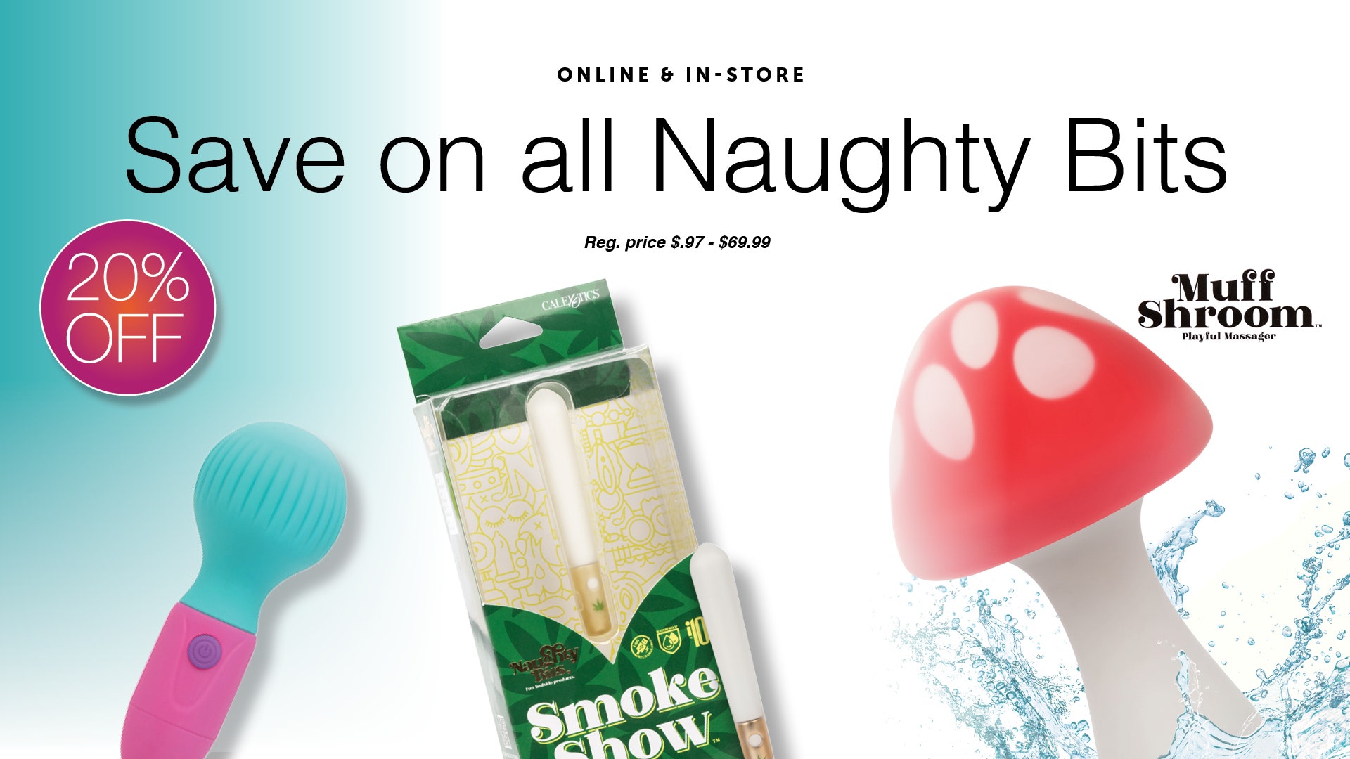 Save on all Naughty Bits by CalExotics–20% OFF!