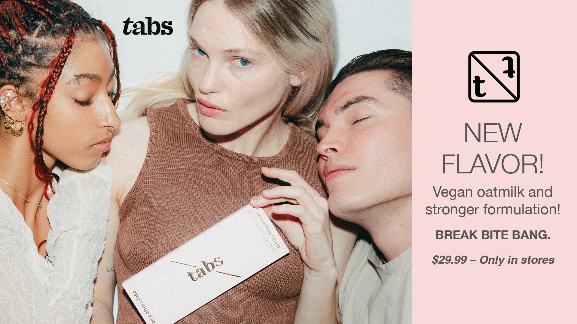 NEW FLAVOR! Tabs Sex Chocolates are now available in a vegan oat milk–In Store Only!