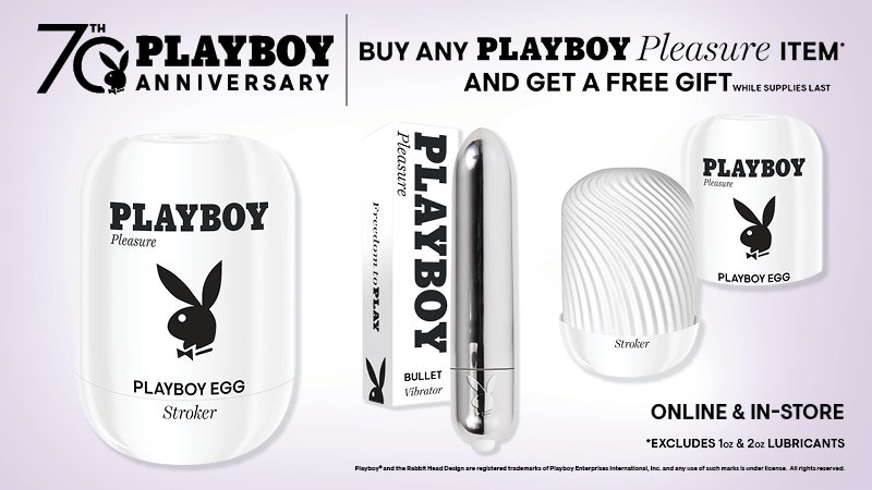 Get a FREE Gift with any Playboy Pleasure Product Purchase *some exclusions apply