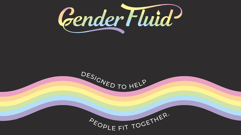 Gender Fluid by Thank Me Now!