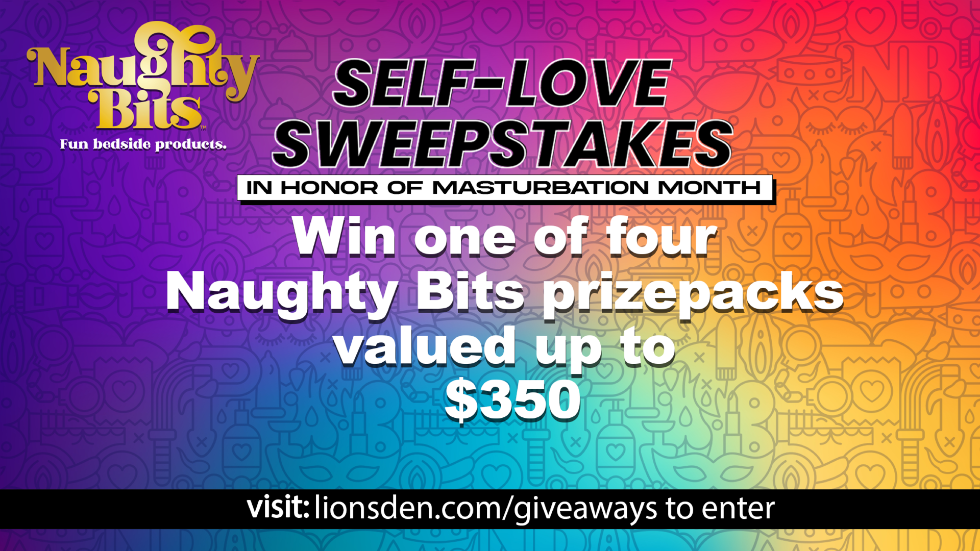 Naughty Bits Self-Love Sweepstakes
