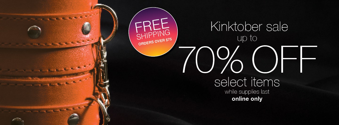 Kinktober Sale! Take up to 70% OFF Select Items!