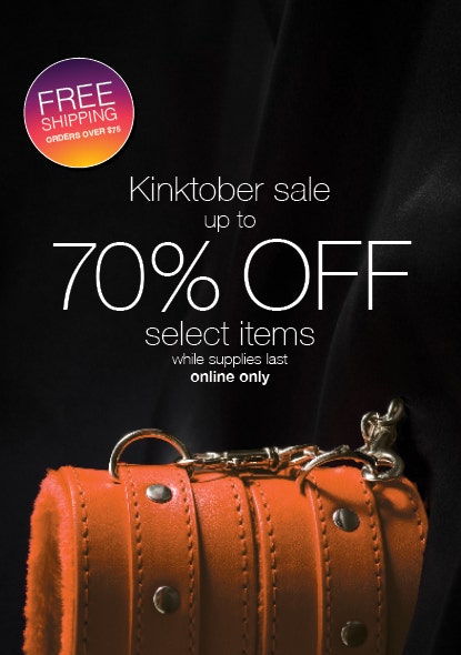 Kinktober Sale! Take up to 70% OFF Select Items!